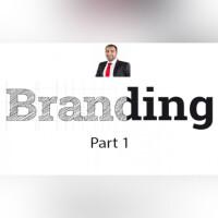 Branding Fundamentals  - مفاهیم پایه برندینگ  Episode 01