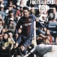 Footballcast 161